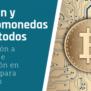 Bitcoin y criptomonedas para todos (oferta)